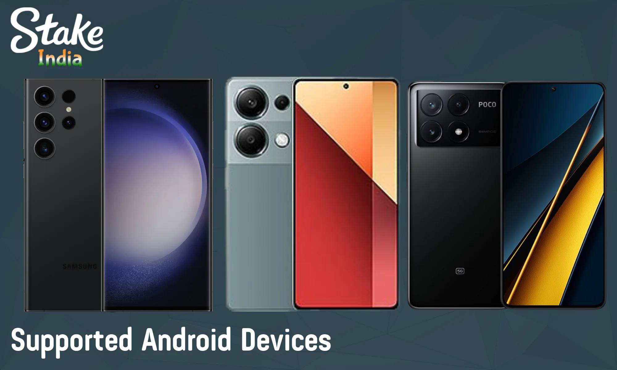 List of the main devices that support the stable operation of the Stake application